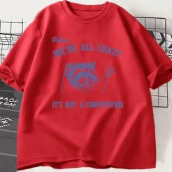 Lustiges Baumwoll-T-Shirt - Relax Were All Crazy